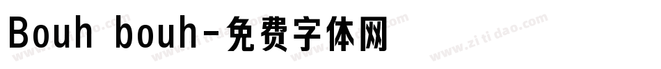 Bouh bouh字体转换